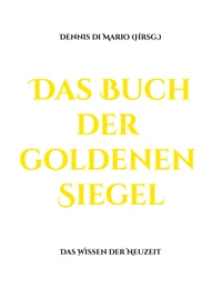 Das Buch der goldenen Siegel