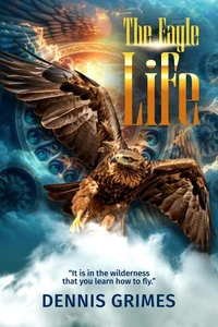 The Eagle Life