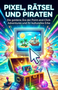 Pixel, Rätsel und Piraten