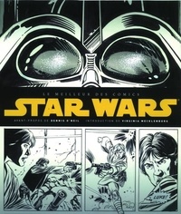 Dennis O'Neil et Douglas Wolk - Le meilleur des comics Star Wars.