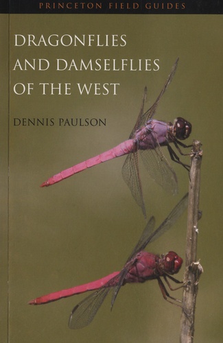 Dennis Paulson - Dragonflies and Damselflies of the West.