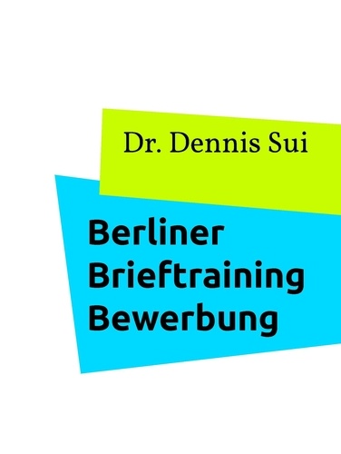 Berliner Brieftraining Bewerbung. Prüfungsvorbereitung