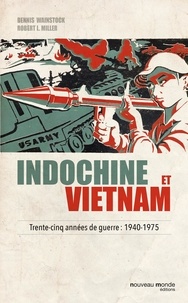 Indochine et Vietnam - Trente-cinq années de guerre : 1940-1975.pdf