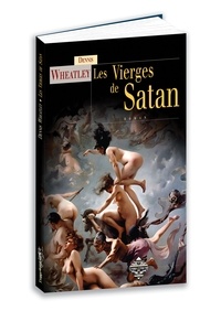 Dennis Wheatley - Les vierges de satan.