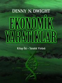 EKONOMİK YARATIKLAR