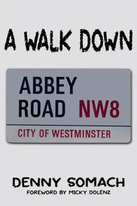 A Walk Down Abbey Road