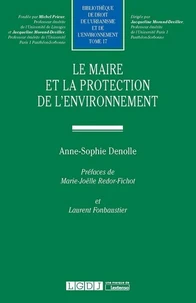 Le maire et la protection de l'environnement