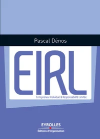 EIRL, Entrepreneur Individuel à Responsabilité Limitée