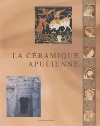 La céramique apulienne, bilan et perspectives