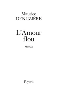 L'Amour flou (réédition)