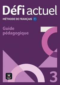Défi actuel 3 B1