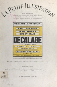 Denys Amiel et Robert de Beauplan - Décalage - Pièce en 3 actes, représentée pour la 1e fois, le 27 janvier 1931, sur la scène du théâtre Saint-Georges.