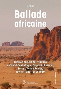 Télécharger des livres google books pdf en ligne Ballade africaine 9791032631287 par Denys in French