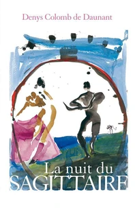 La Nuit du Sagitaire