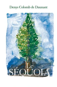 Le Séquoia