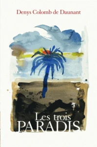 Les Trois Paradis