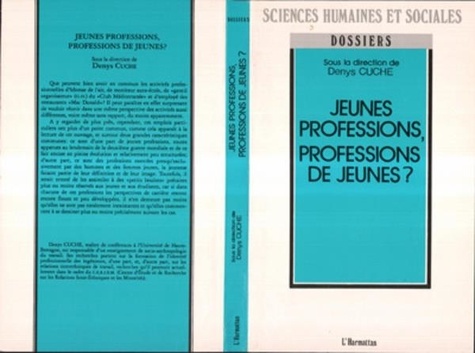 Denys Cuche - Jeunes professions, professions de jeunes ?.