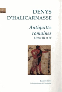  Denys d'Halicarnasse - Antiquités romaines - Tome 2, Livres III et IV.