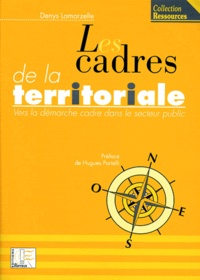 LES CADRES DE LA TERRITORIALE. Vers la démarche cadre dans le secteur public.pdf