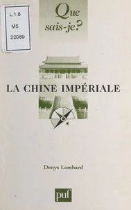 La Chine impériale