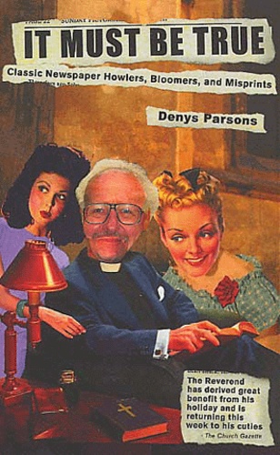 Denys Parsons - It Must Be True.