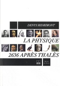 Denys Ridrimont - La Physique - 2636 après Thalès.