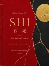 SHI. Un modo di vedere. Non filosofia. Non insegnamento. Ottica.