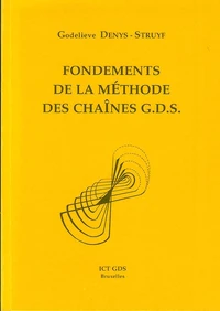 Fondements de la méthode des chaînes GDS