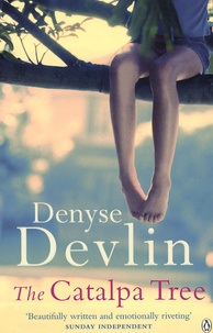Denyse Devlin - The Catalpa Tree.