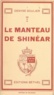 Denyse Soulier - Le manteau de Shinéar.