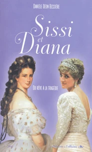 Sissi et Diana