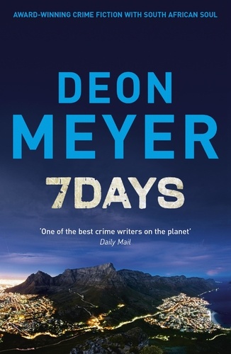 Deon Meyer - 7 Days.