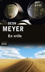Deon Meyer - En vrille.