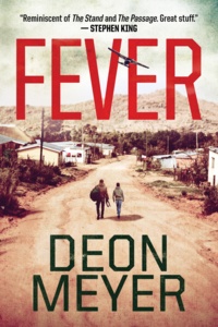 Deon Meyer et K.L. Seegers - Fever.