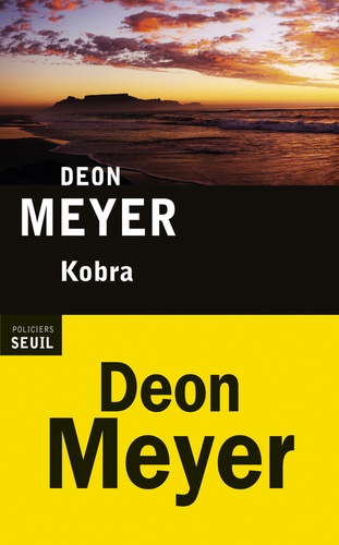 Kobra de Deon Meyer - Grand Format - Livre - Decitre