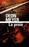 Deon Meyer - La proie.