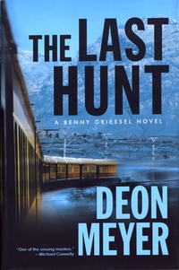 Deon Meyer - The Last Hunt.