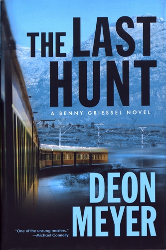 Deon Meyer - The Last Hunt.