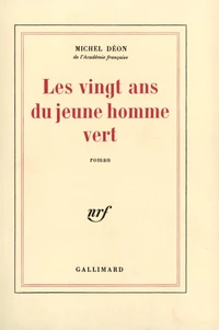 Les vingt ans du jeune homme vert