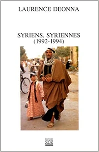 Syriens, Syriennes (1992-1994)