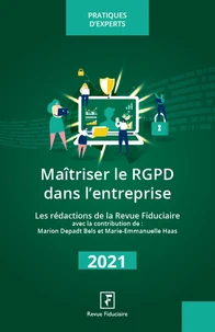 Maîtriser le RGPD dans l'entreprise