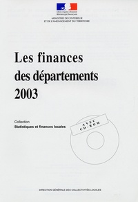  Départ Etudes Statistiques - Les finances des départements 2003. 1 Cédérom