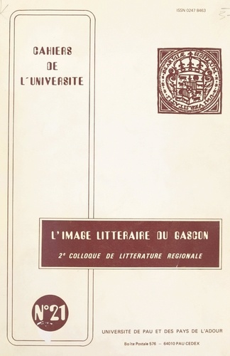 L'image littéraire du Gascon. 2e Colloque de littérature régionale