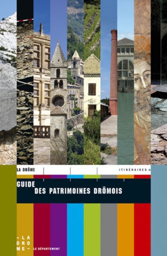  Département de la Drôme - Guide des patrimoines drômois.