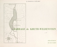  Département du Haut-Rhin et Georges Bourgeois - Barrage de Kruth-Wildenstein.