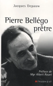 Pierre Bellégo, prêtre