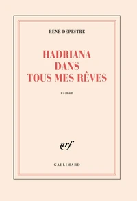 Hadriana dans tous mes rêves