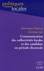 Communication des collectivités locales et des candidats en période électorale
