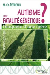 Autisme : une fatalité génétique ?