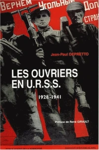 Les Ouvriers En Urss 1928-1941